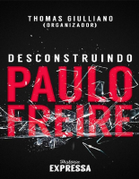 Desconstruindo Paulo Freire - Thomas Giulliano - Org.epub